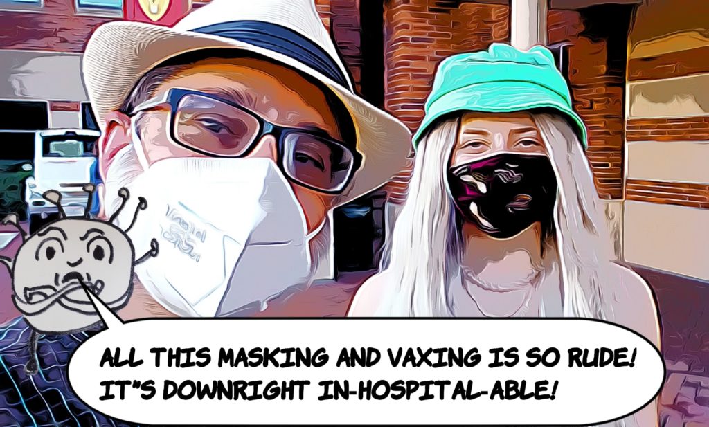 Tommy Omi in front of a masked Mark and J frowns saying, All this masking and vaxing is so rude, it's downright inhospitalable