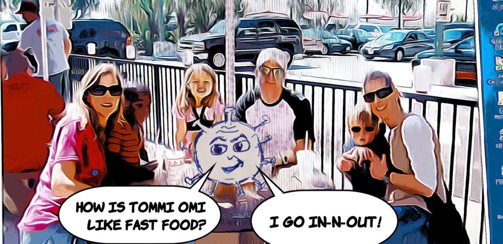 Photo of family at fast food restaurant. Why is Tommy Omi like fast food? He goes In-n-Out!