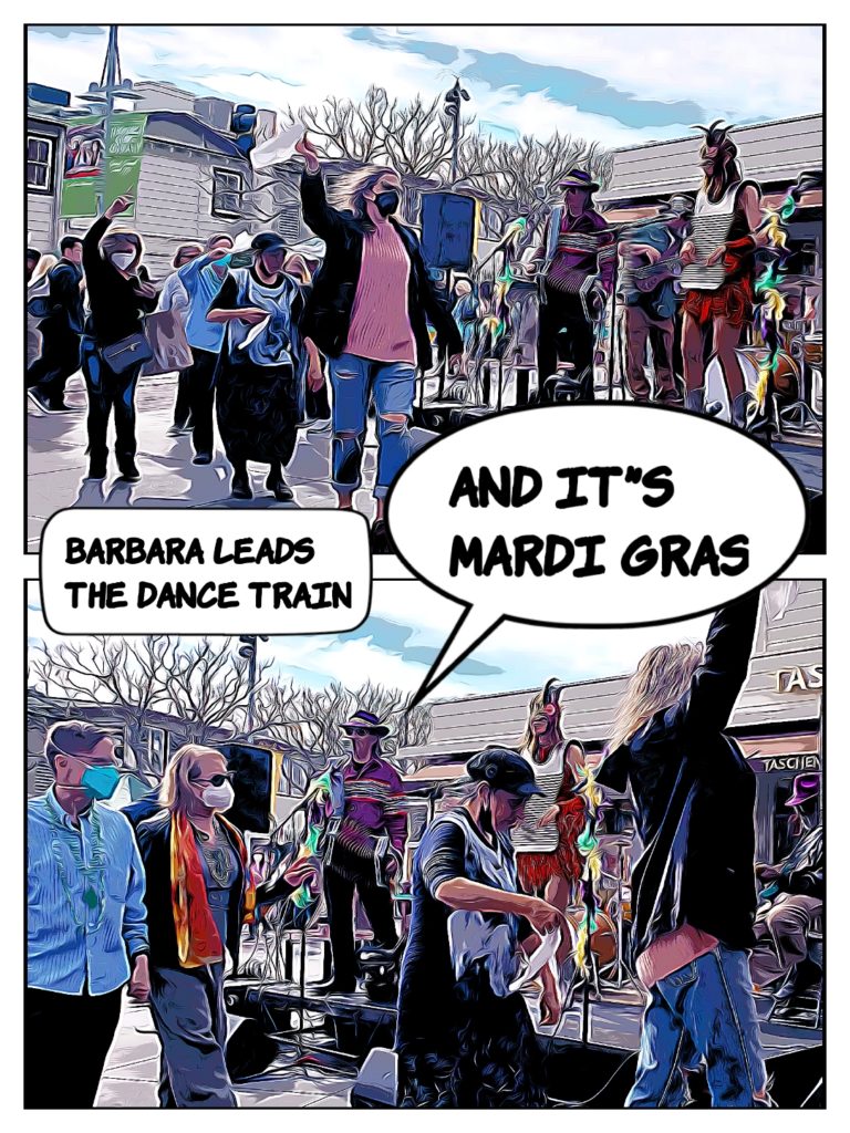 And it's Mardi Gras! Of course Barbara leads the parade: images of B leading dancers around a zydeco band