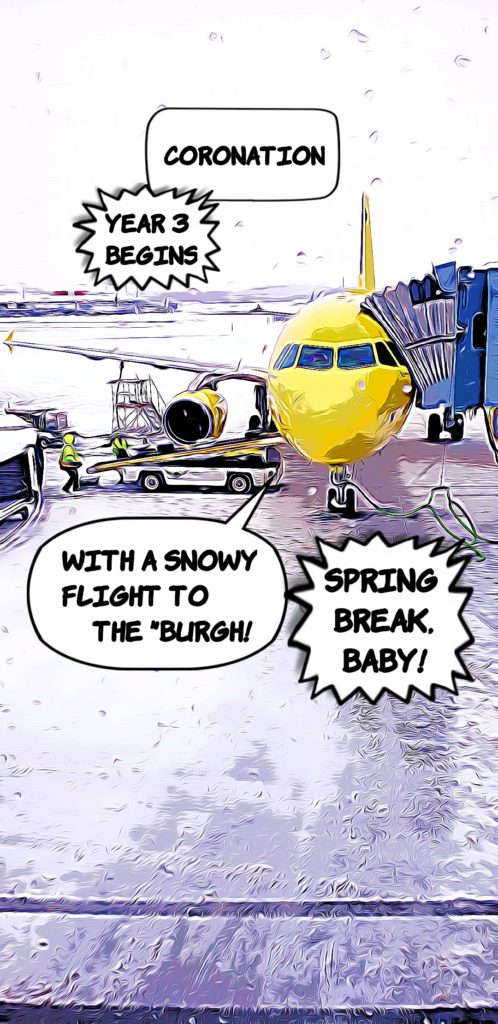 A yellow plane,  Year 3 begins with a snowy trip to Pittsburgh for Spring Break