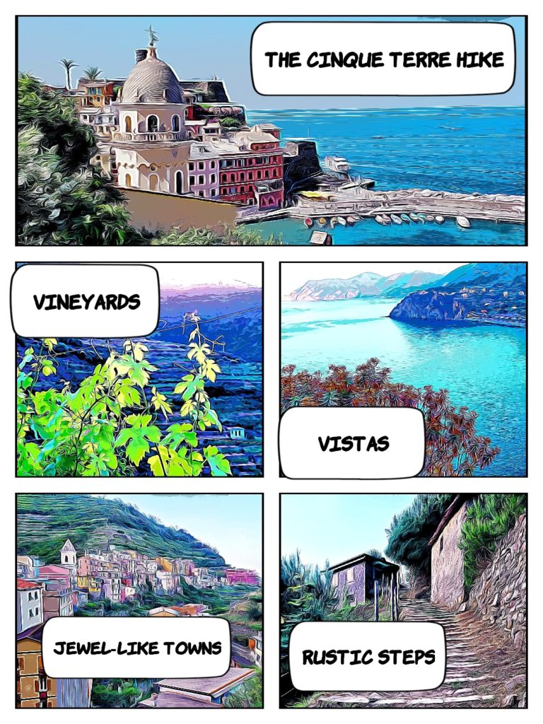Shots from the Cinque Terre hike: Vistas, vineyards, jewel-like towns, rustic steps