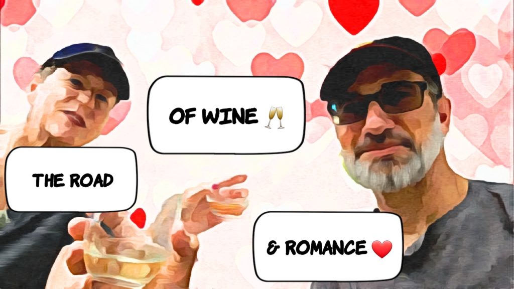 Mama and Papa toast with text a road of wine and romance